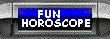 Fun Horoscope